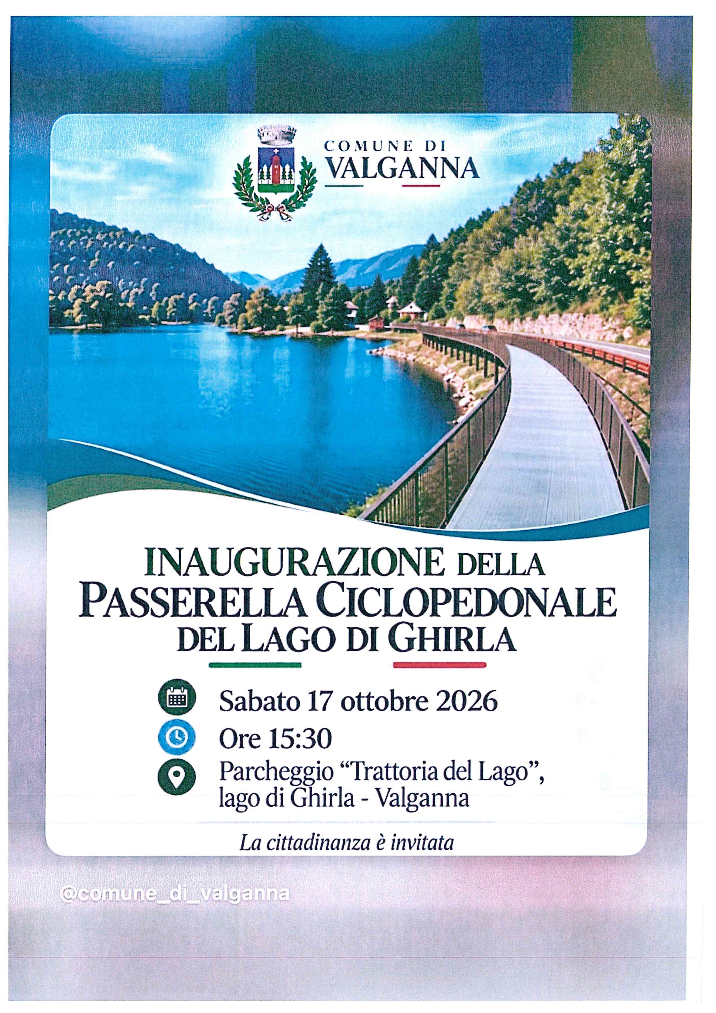 Inaugurazione della Passerella Ciclopedonale del lago di Ghirla del 17 ottobre 2026 ore 15.30